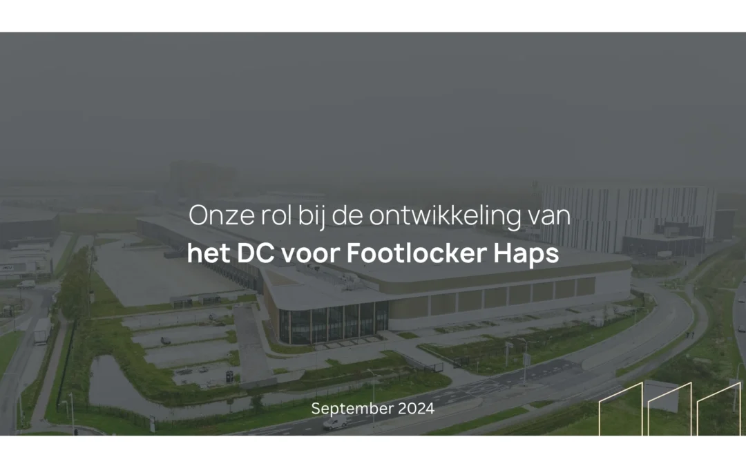 Onze rol bij de ontwikkeling van het DC voor Footlocker in Haps.